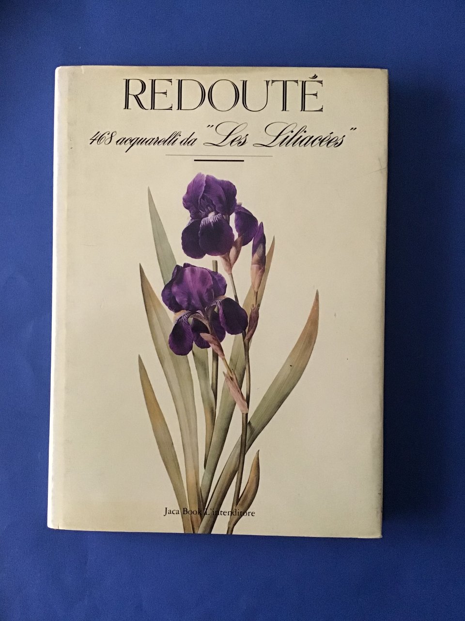 REDOUTE' 468 ACQUARELLI DA "LES LILIACEES"