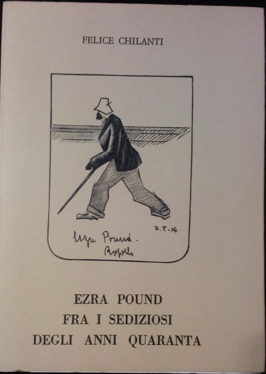 Ezra Pound fra i sediziosi degli anni quaranta