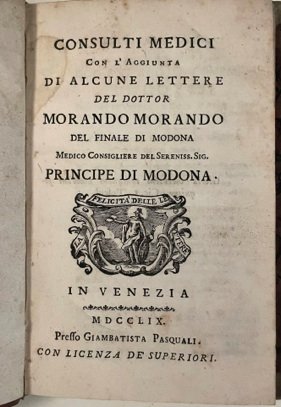 Consulti medici con l’aggiunta di alcune lettere del Dottor Morando …