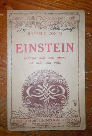 EINSTEIN - INTORNO ALLA SUA OPERA E ALLA SUA VITA