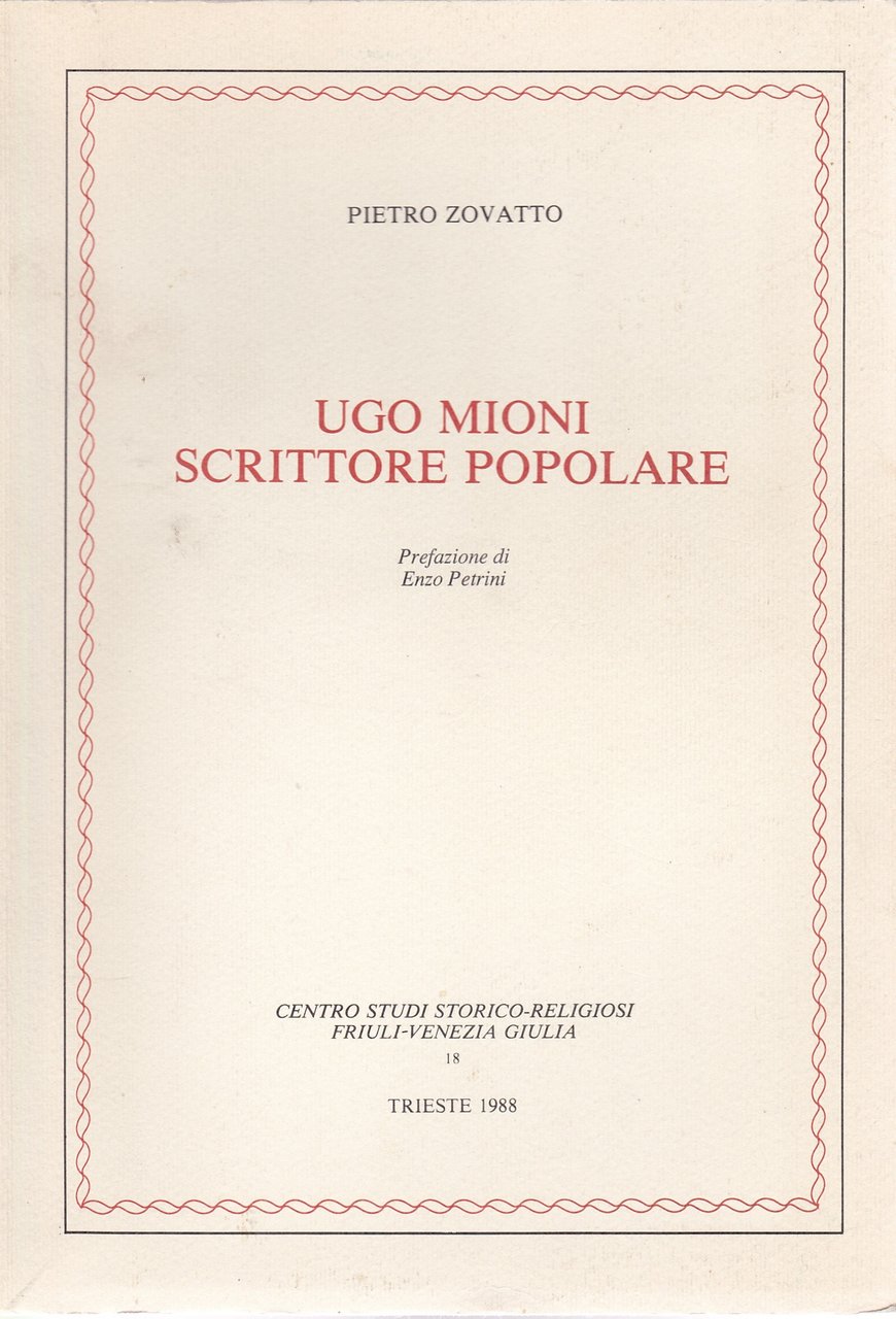 Ugo Mioni scrittore popolare