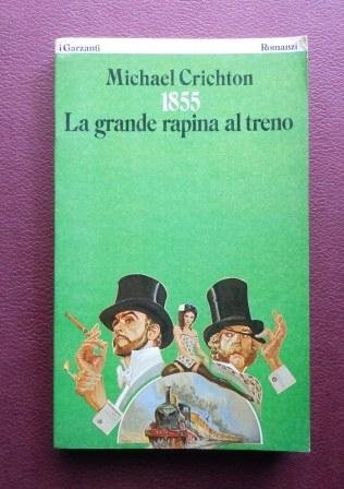 1855 LA GRANDE RAPINA AL TRENO