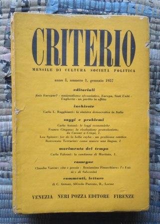 CRITERIO - MENSILE DI CULTURA SOCIETA' POLITICA - TUTTO IL …