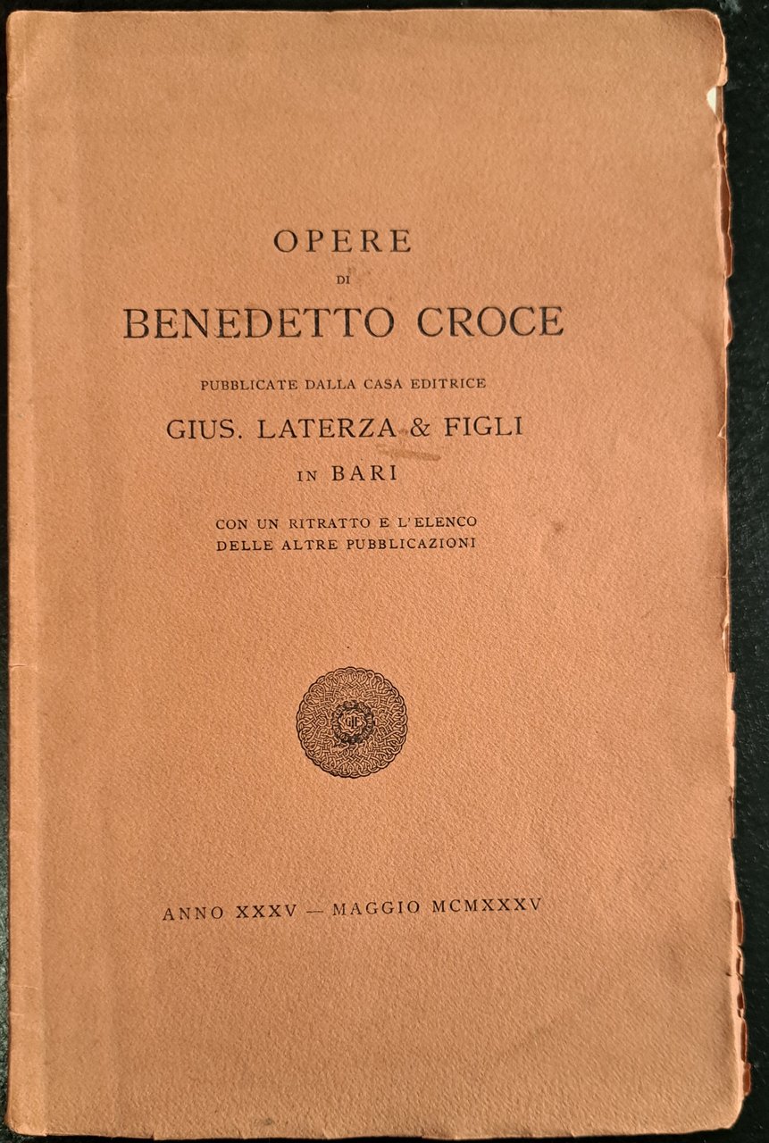 Opere di Benedetto Croce pubblicate dalla casa editrice Gius. Laterza …