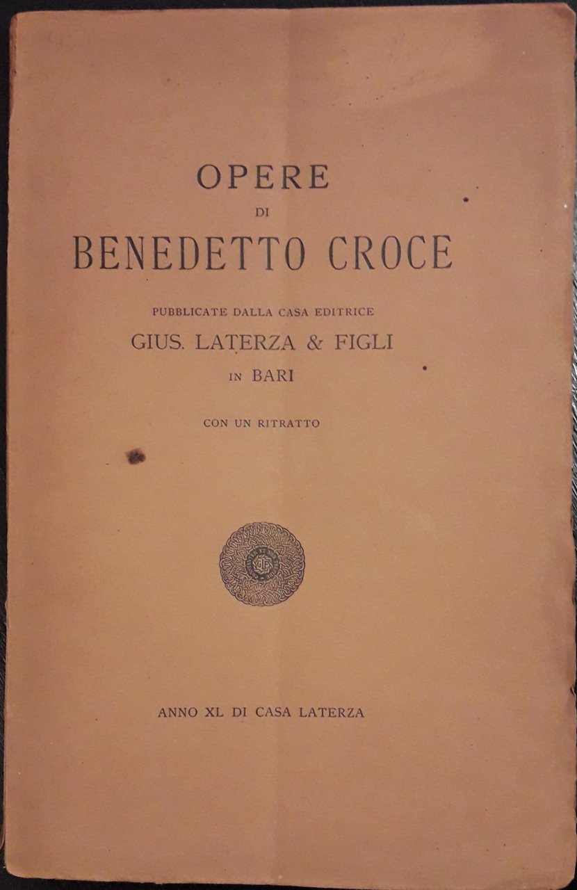 Opere di Benedetto Croce pubblicate ….da Laterza