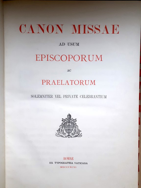 Canon missae ad usum episcoporum ac praelatorum : solemniter vel …