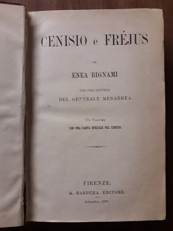 Cenisio e Fréjus con una lettera del Generale Menabrea