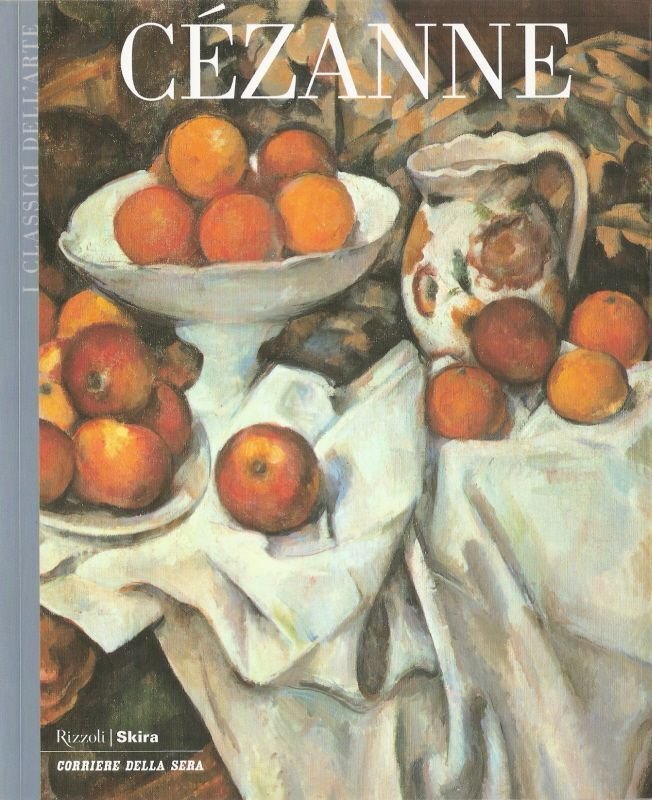 Cezanne - I Classici dell'Arte