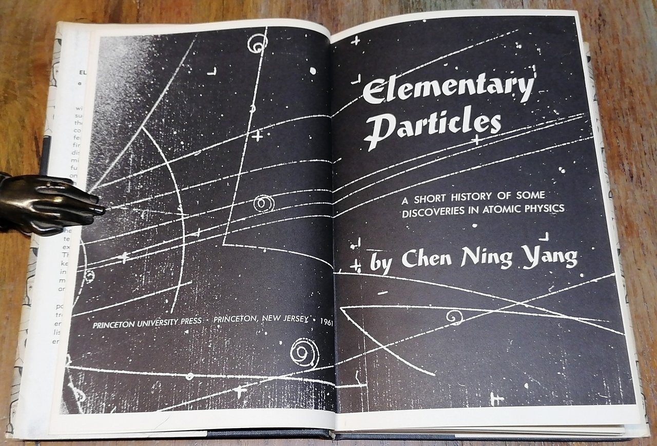 Elementary Particles. A short history of some discoveries in atomic …