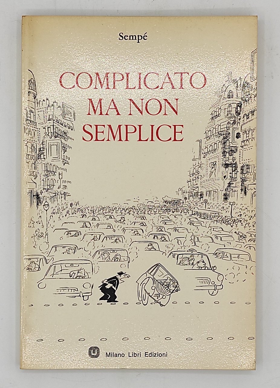 Complicato ma non semplice