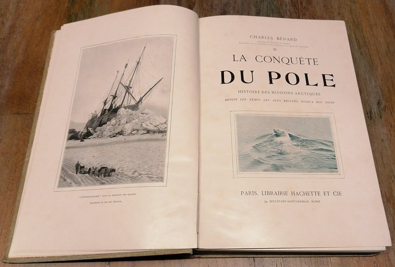 La conquète du Pole. Histoire des missions arctiques, depuis les …