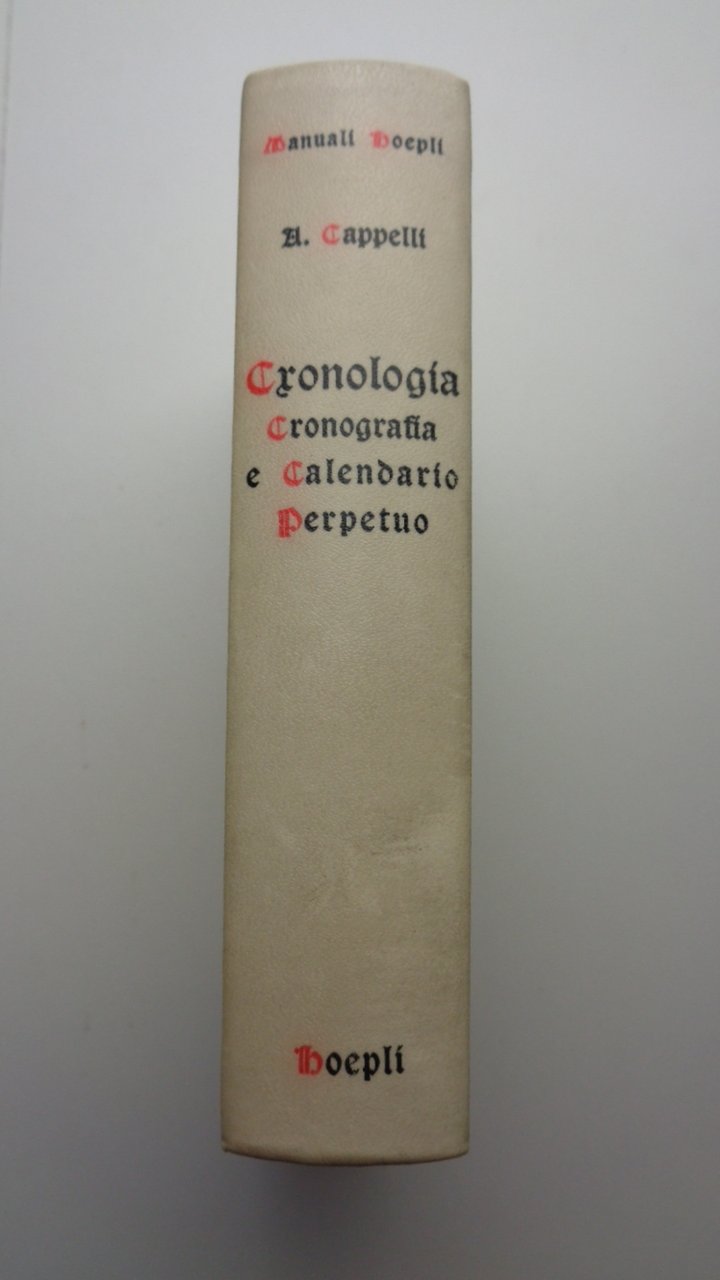 CRONOLOGIA, CRONOGRAFIA E CALENDARIO PERPETUO.