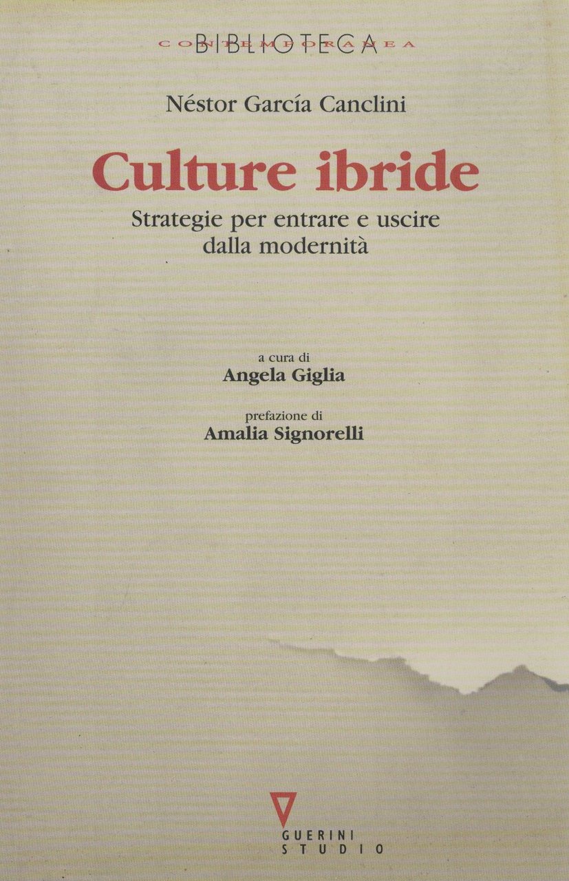 Culture ibride. Strategie per entrare e uscire dalla modernità