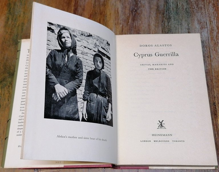 Cyprus Guerrilla. Grivas, Makarios and the British.