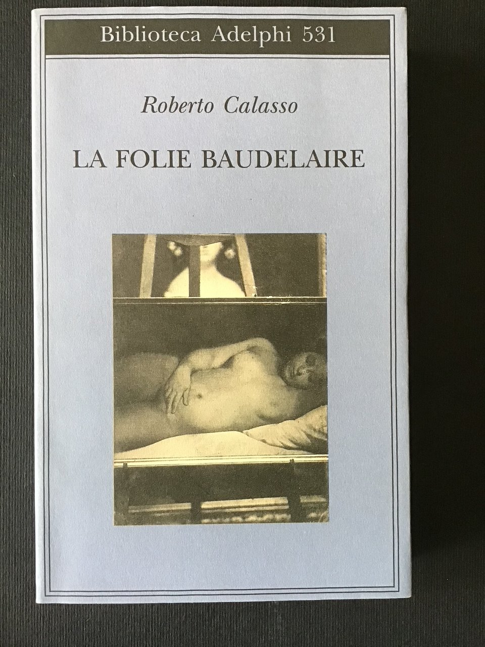 LA FOLIE BAUDELAIRE