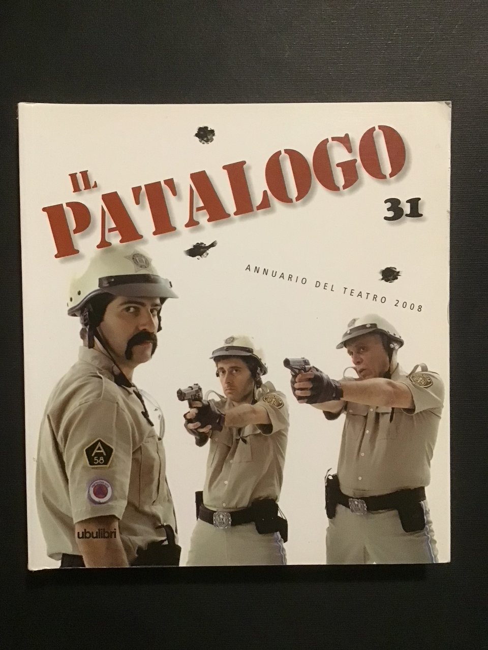 IL PATALOGO TRENTUNO. ANNUARIO DEL TEATRO 2008