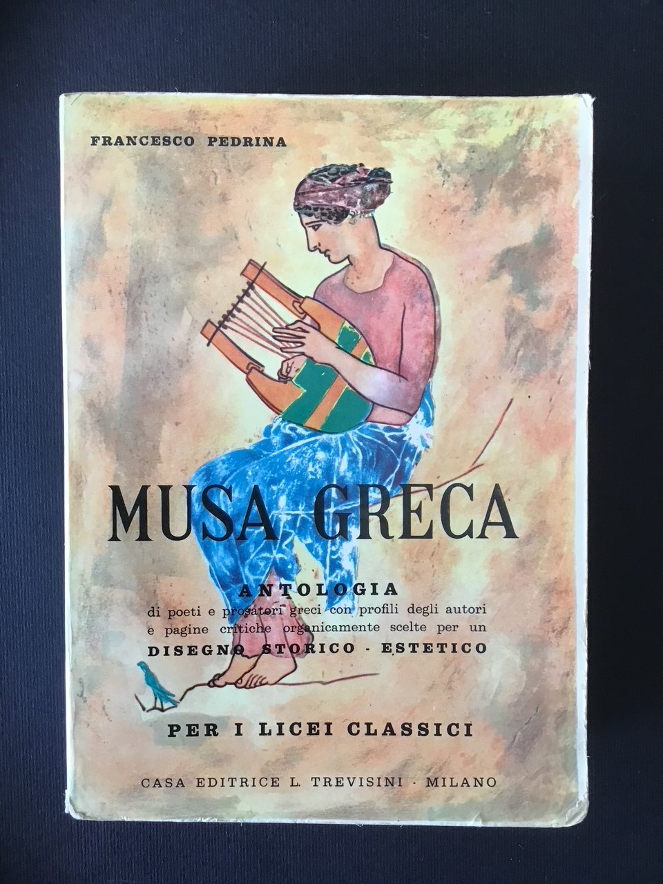 MUSA GRECA. ANTOLOGIA DI POETI E PROSATORI GRECI CON PROFILI …