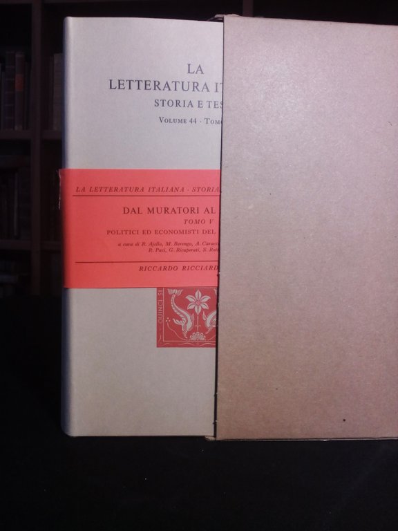 Dal Muratori al Cesarotti. Tomo V: Politici ed economisti del …