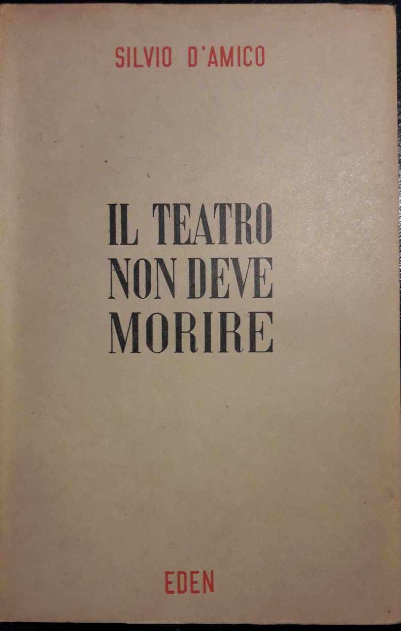 Il teatro non deve morire