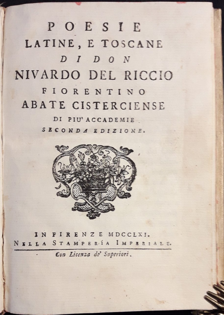 Poesie latine, e toscane di… fiorentino abate cistercense di più …