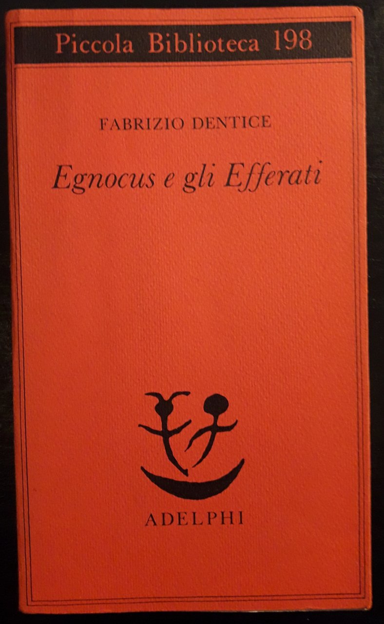 Egnocus e gli Efferati