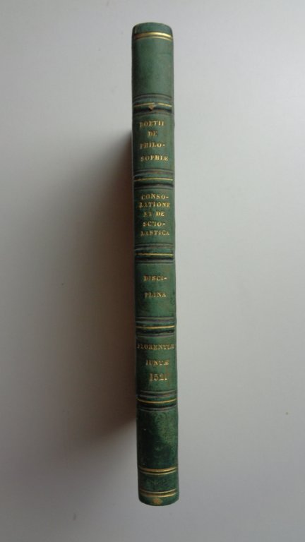 DE PHILOSOPHIAE CONSOLATIONE. Eiusdem De scholastica disciplina, qui alii quoque …