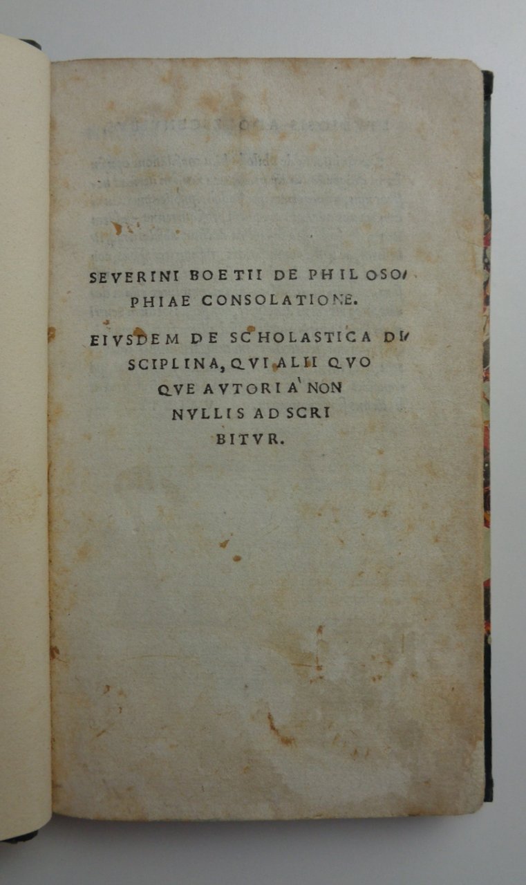 DE PHILOSOPHIAE CONSOLATIONE. Eiusdem De scholastica disciplina, qui alii quoque …