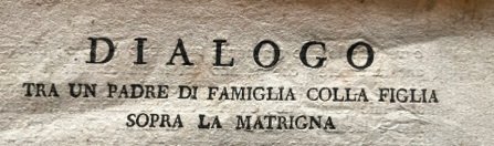 Dialogo tra un Padre di Famiglia colla Figlia sopra la …