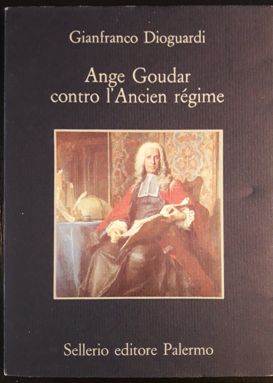 Ange Goudar contro l'Ancien régime