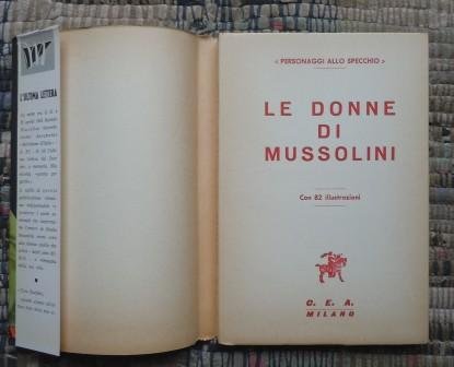 LE DONNE DI MUSSOLINI - 82 ILLUSTRAZIONI