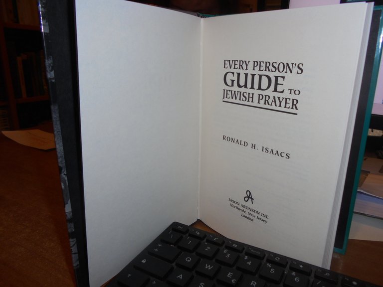 EVERY PERSON'S GUIDE to JEWISH PRAYER. RONALD H. ISAACS