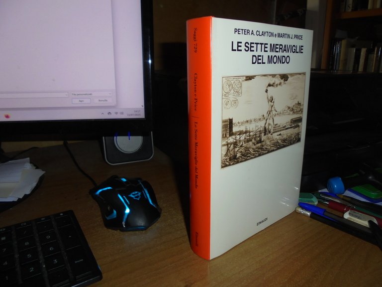 Le Sette Meraviglie del Mondo. PETER A. CLAYTON e MARTIN …