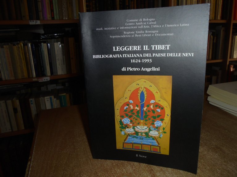 LEGGERE IL TIBET Bibliografia Italiana del Paese delle Nevi... PIETRO …