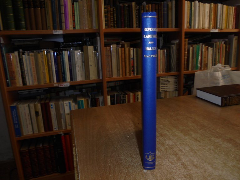 HEVELIUS, FLAMSTEED and HALLEY Three Contemporary Astronomers...EUGENE FAIRFIELD