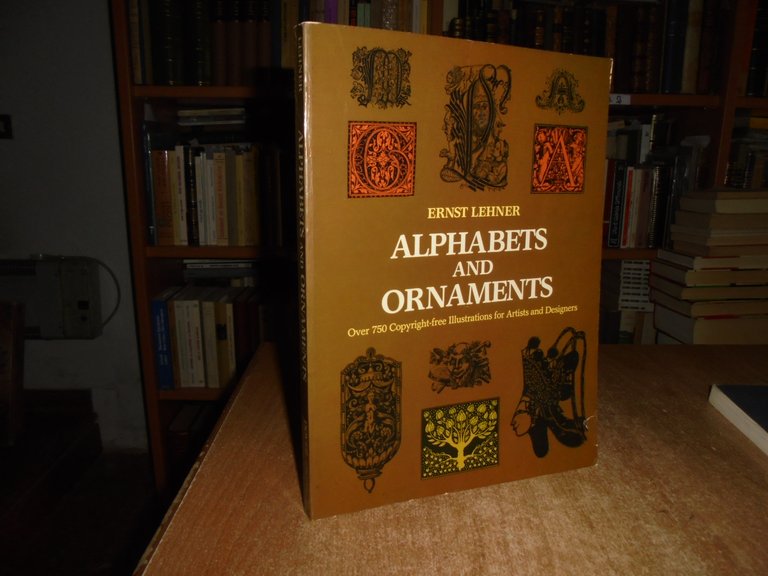 ALPHABETS and ORNAMENTS over 750 Copyright-free illustrations...ERNST LEHNER1968