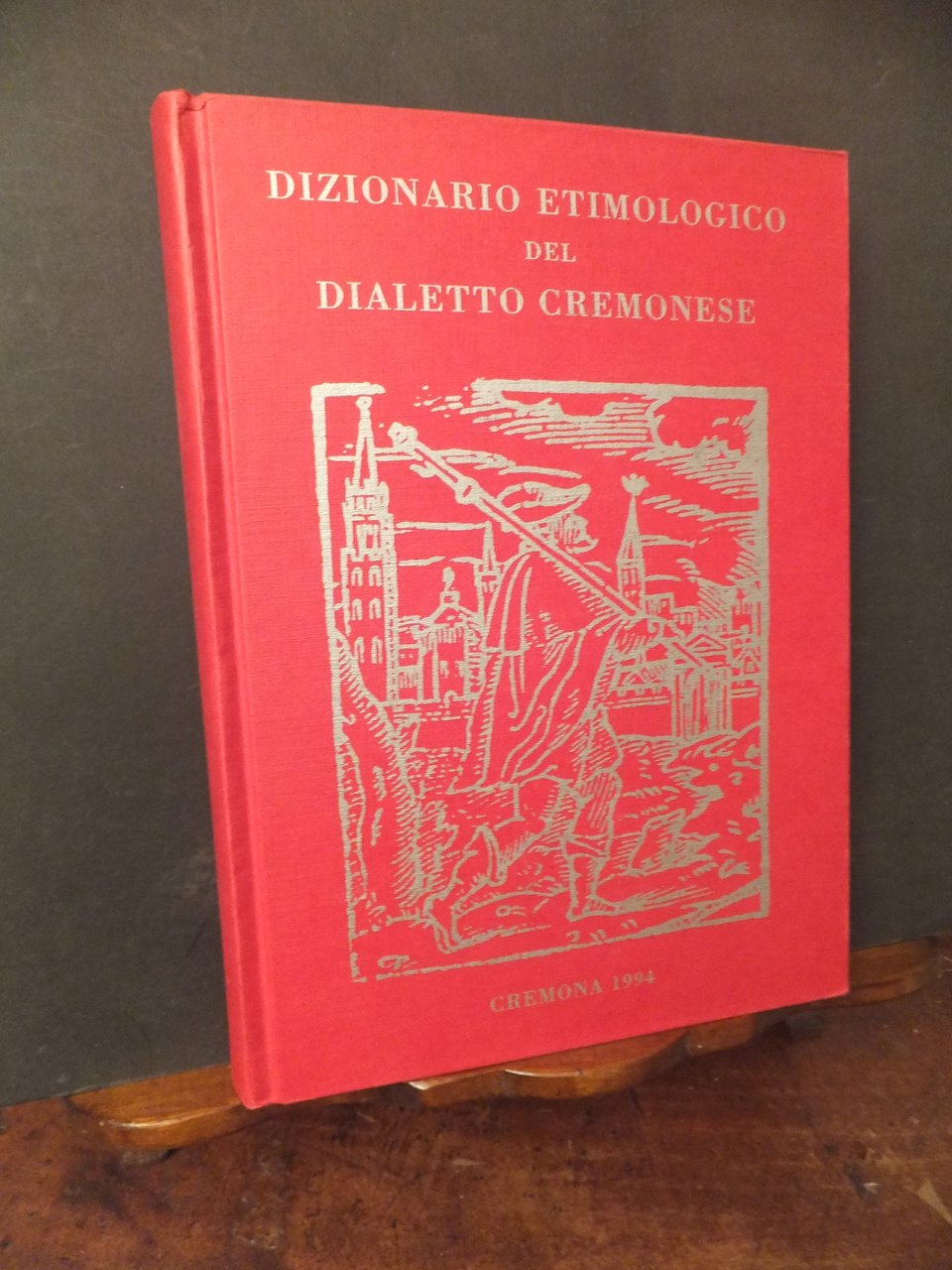 DIZIONARIO ETIMOLOGICO DEL DIALETTO CREMONESE