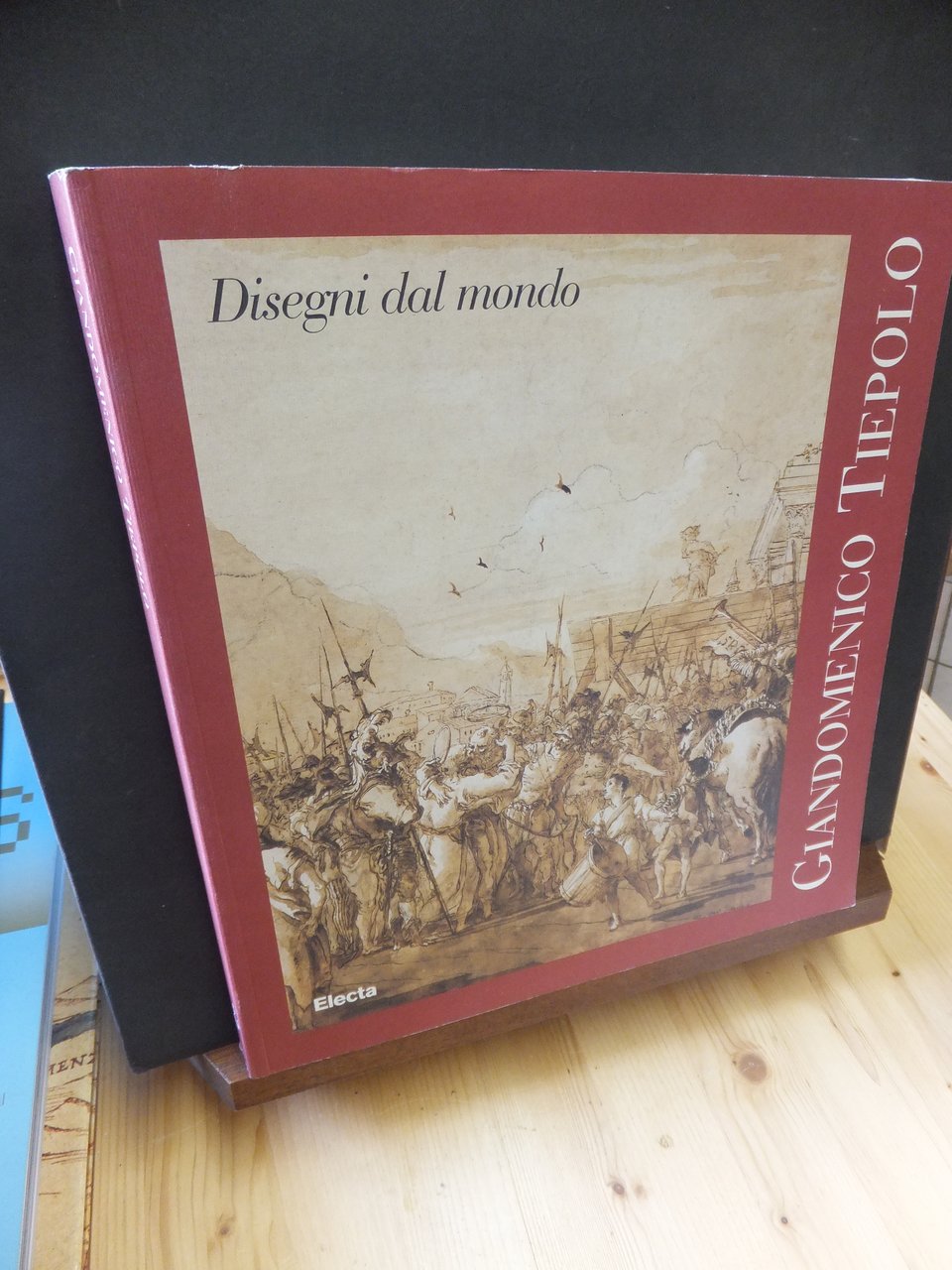 GIANDOMENICO TIEPOLO DISEGNI DAL MONDO MAESTRIA E GIOCO
