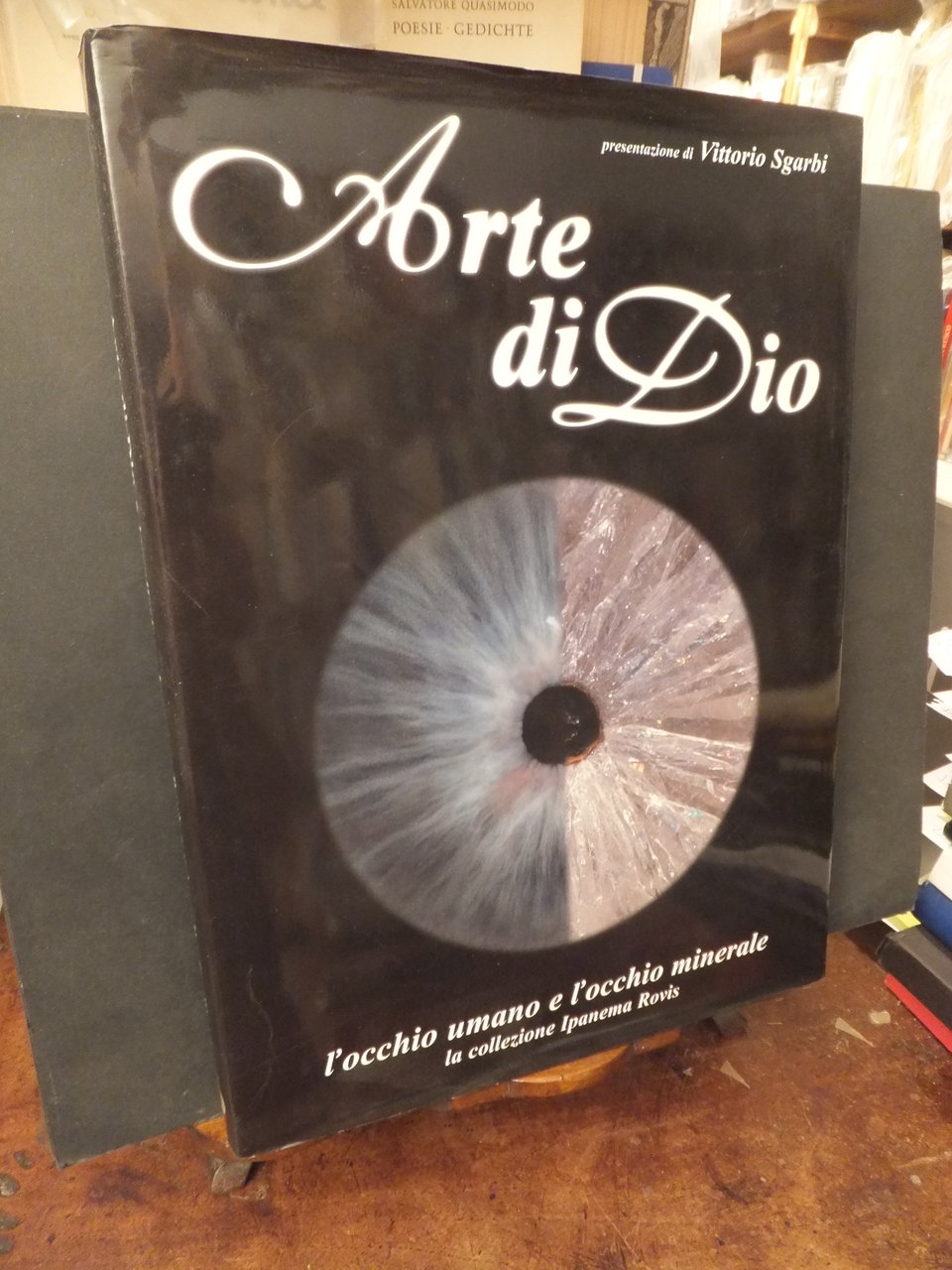 ARTE DI DIO L'OCCHIO UMANO E L'OCCHIO MINERALE - LA …