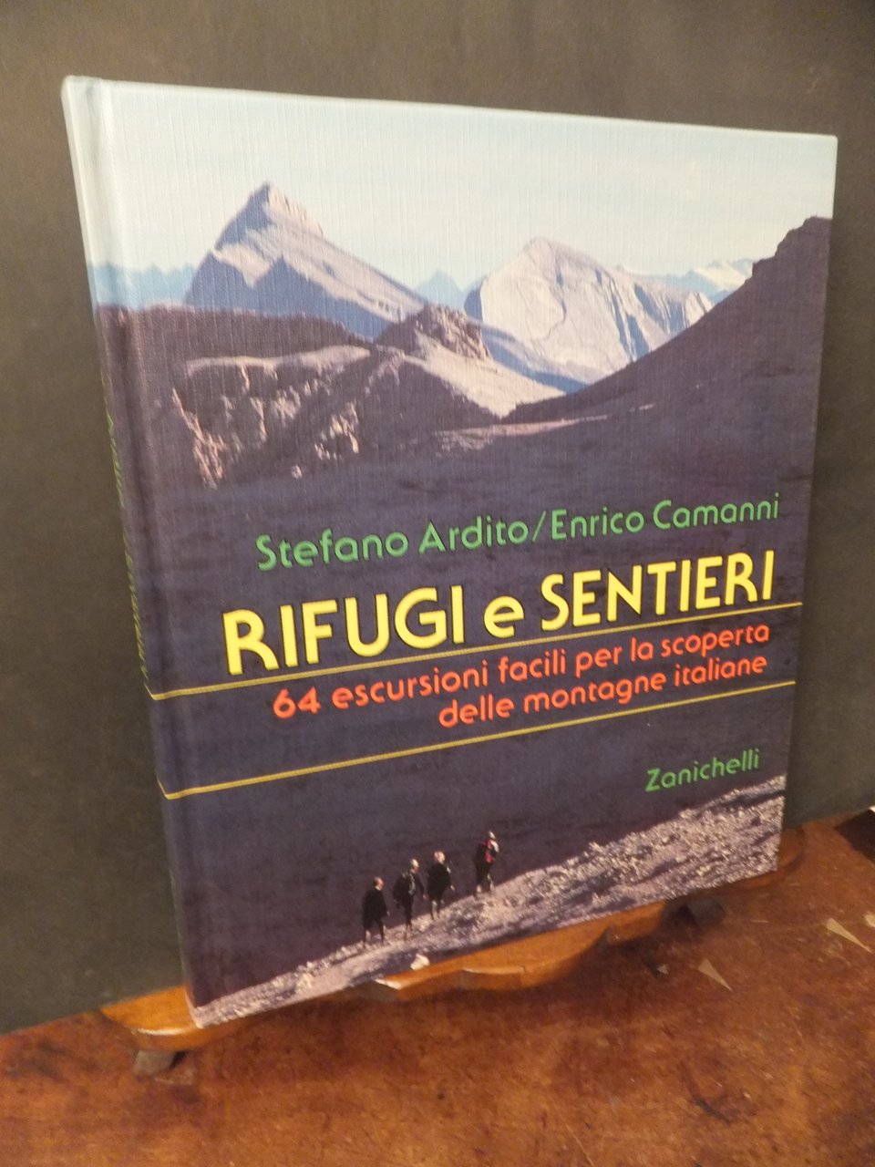 RIFUGI E SENTIERI 64 ESCURSIONI FACILI PER LA SCOPERTA DELLE …