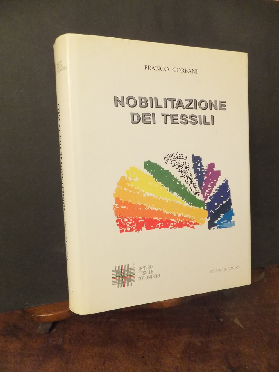 NOBILITAZIONE DEI TESSUTI - VOLUME SECONDO