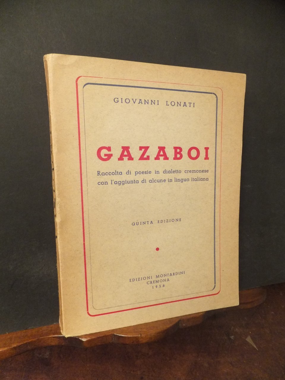 GAZABOI RACCOLTA DI POESIA IN DIALETTO CREMONESE