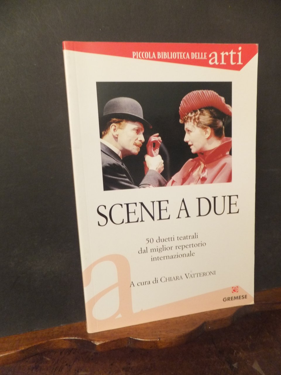 SCENE A DUE 50 DUETTI TEATRALI DAL MIGLIOR REPERTORIO INTERNAZIONALE