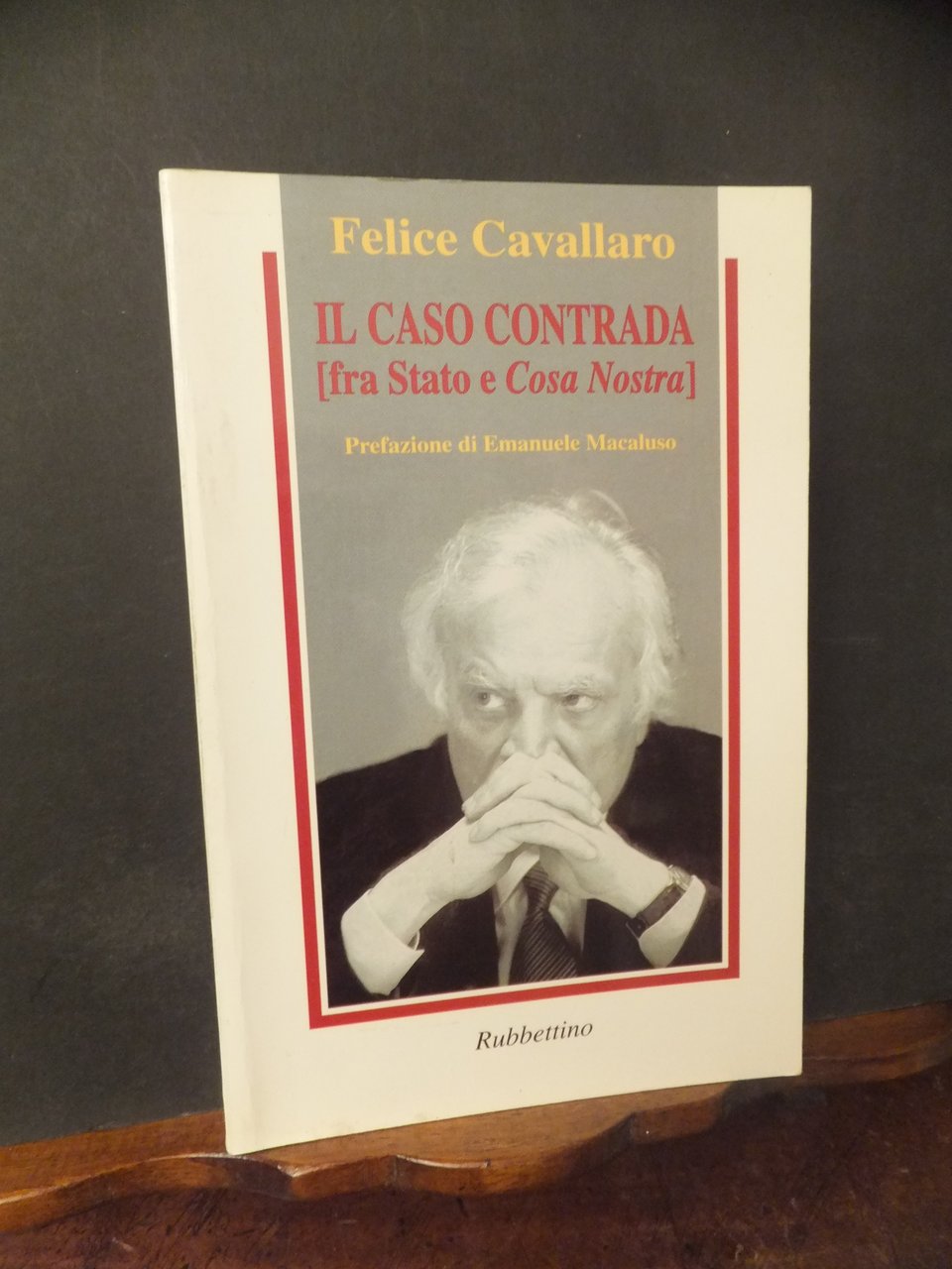 IL CASO CONTRADA - FRA STATO E COSA NOSTRA -