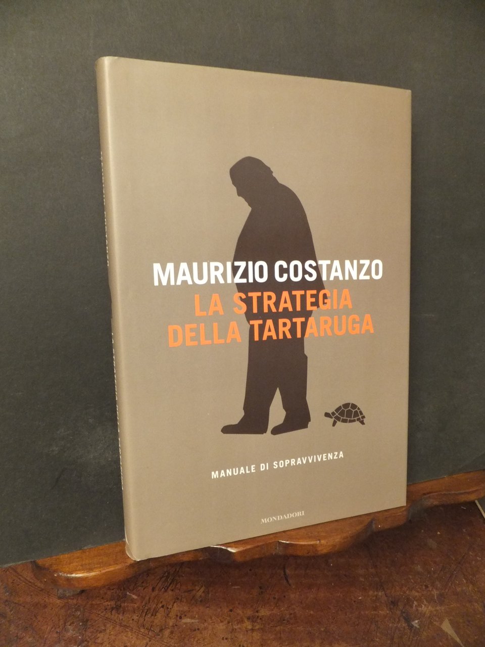 LA STRATEGIA DELLA TARTARUGA MANUALE DI SOPRAVVIVENZA