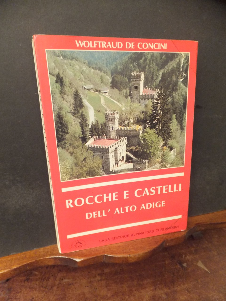 ROCCHE E CASTELLI DELL'ALTO ADIGE