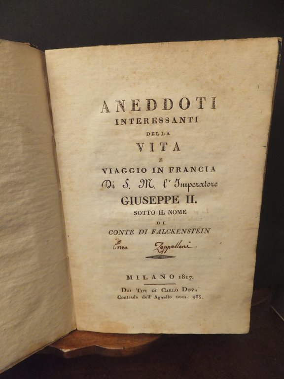 ANEDDOTI INTERESSANTI DELLA VITA E VIAGGIO IN FRANCIA DI S. …