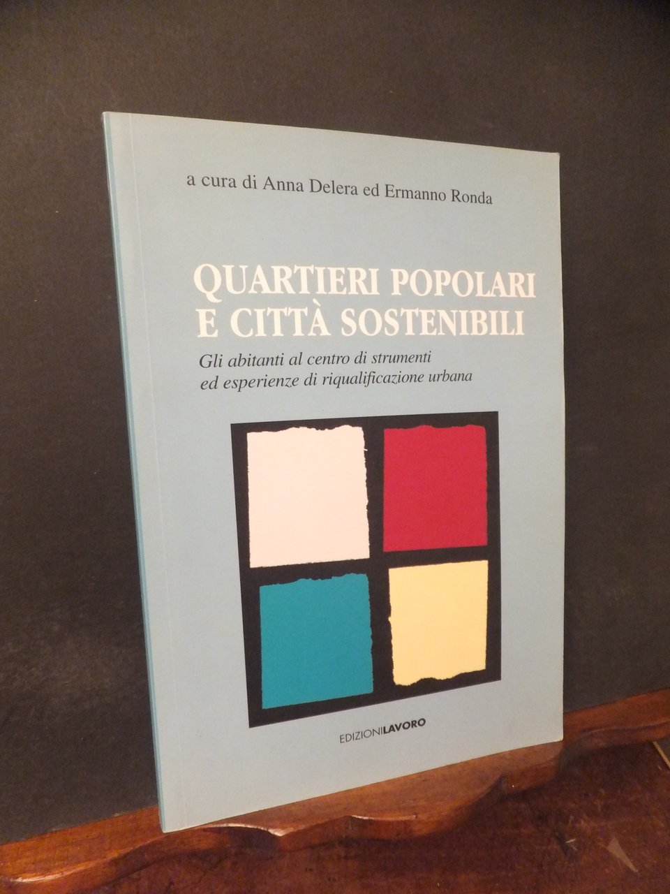 QUARTIERI POPOLARI E CITTA' SOSTENIBILI