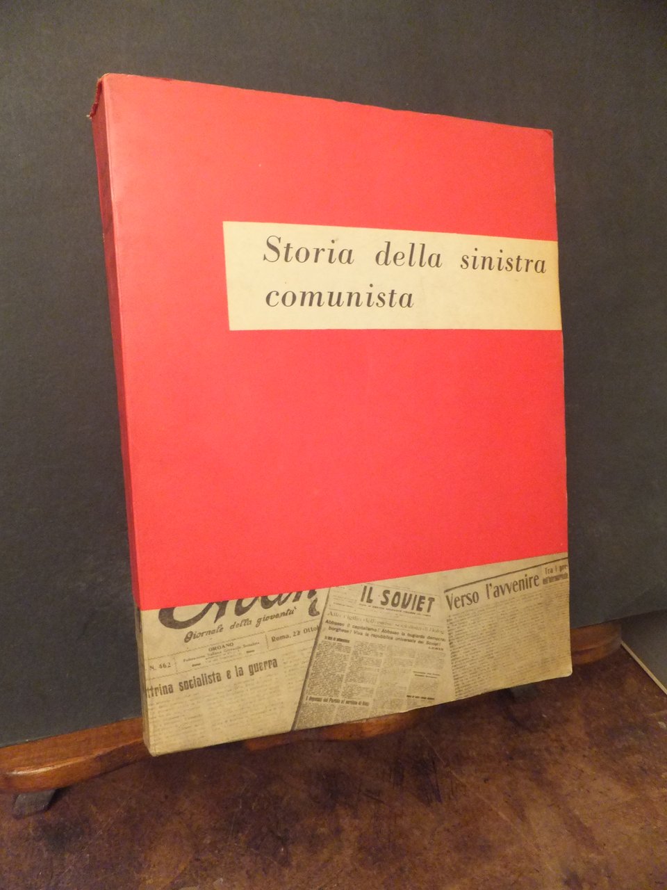 STORIA DELLA SINISTRA COMUNISTA