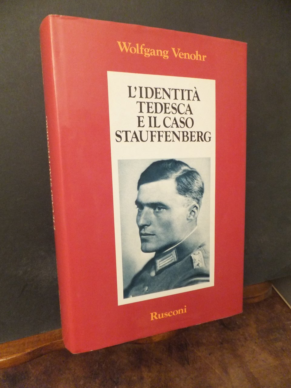 L'IDENTITA' TEDESCA E IL CASO STAUFFENBERG