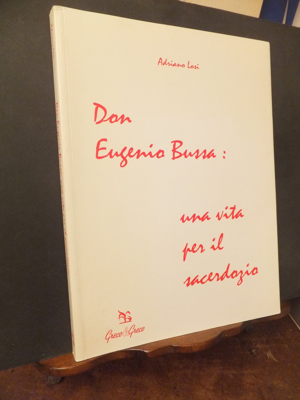 DON EUGENIO BUSA UNA VITA PER IL SACERDOZIO